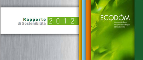 Ecodom: Rapporto di sostenibilità 2012.