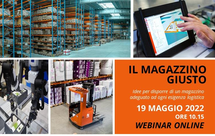Soluzioni per ottimizzare l’efficienza in magazzino nel webinar gratuito “Il magazzino giusto”